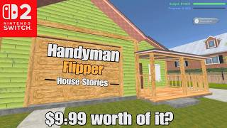 Handyman Flipper: House Stories - First More Minutes Gameplay For Nintendo Switch 2