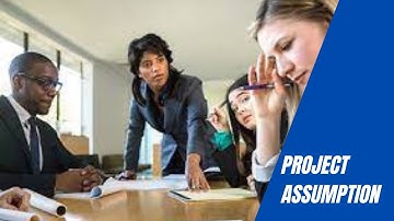 Project Assumption