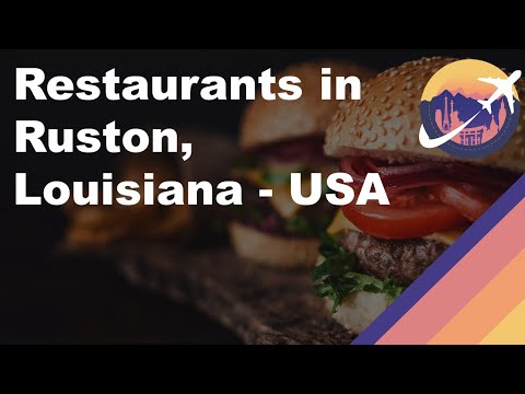 Restaurants in Ruston Louisiana USA