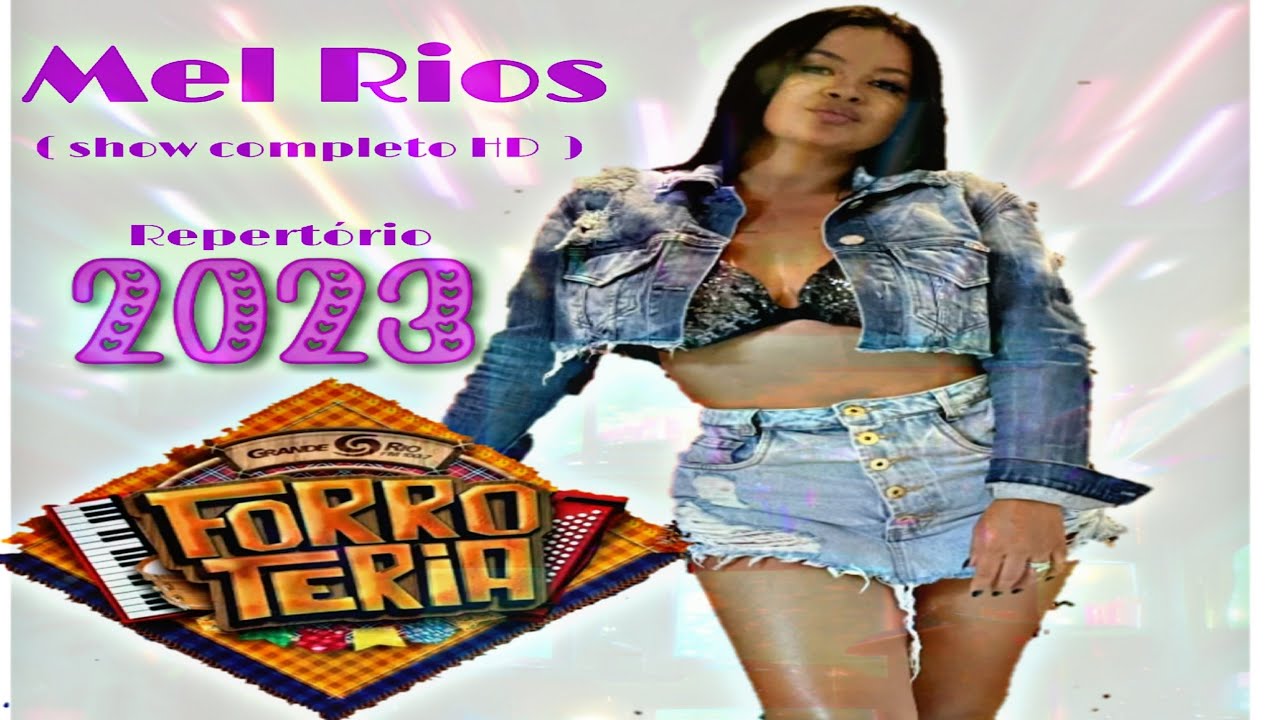 Mel Rios aovivo em Petrolina-PE ( show completo HD) repertório ...