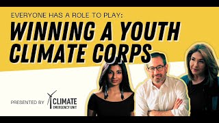Everyone Has a Role to Play: Winning a Youth Climate Corps 🤝  Canada-wide organizing call