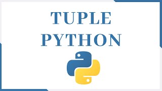 Tuple Python || Python Tutorial || Learn Python Programming