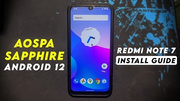 How to Install AOSPA Sapphire Android 12 on Redmi Note 7/7s 🔥🔥