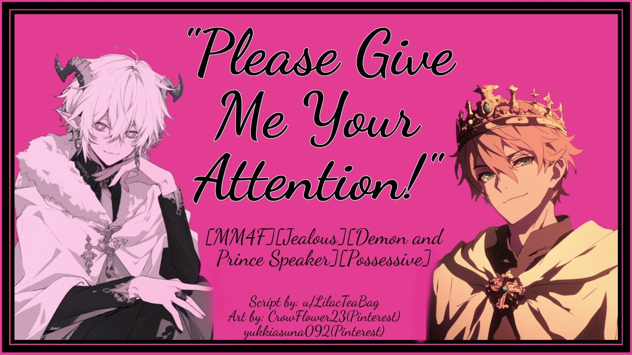 [MM4F] Prince and Demon Familiar Fight for Your Love at the Ball [Jealous] [Mage Listener] [Pt 2/4]