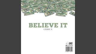 Download lagu Believe It
