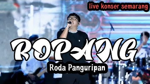 PERDANA..!!! DENNY CAKNAN✓ROPANG (RODA PANGURIPAN) LIVE KONSER DI SEMARANG