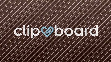 Clipboard: Select. Collect. Reflect