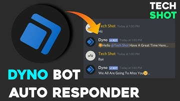Dyno Bot Auto Responder || Dyno Bot || Discord Tutorial || Tech Shot