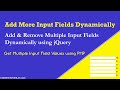 Add / Remove Input Fields Dynamically using jQuery
