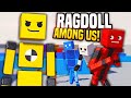 AMONG US BUT WITH RAGDOLLS - Fun With Ragdolls: The Game 2.0 (Funny Moments)