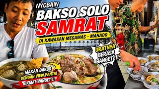 Bakso Solo SAMRAT ‼️✅Kawasan MEGAMAS - MANADO 