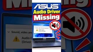 ASUS Audio Driver Missing in Windows 11 #AudioDriver #SoundDriver   #NoSound #AudioFix #RealtekAudio