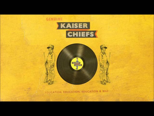 Kaiser Chiefs - My Life