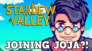 Stardew Valley: Should I Join Joja?