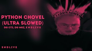 Details DG CT3, DG MKZ, E N D L I V E - PYTHON CHOVEL (ULTRA SLOWED) News