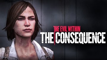 The Evil Within: The Consequence ПОЛНОЕ ПРОХОЖДЕНИЕ НА РУССКОМ ЯЗЫКЕ