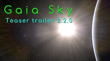 Gaia Sky 2.2.0 - Teaser trailer