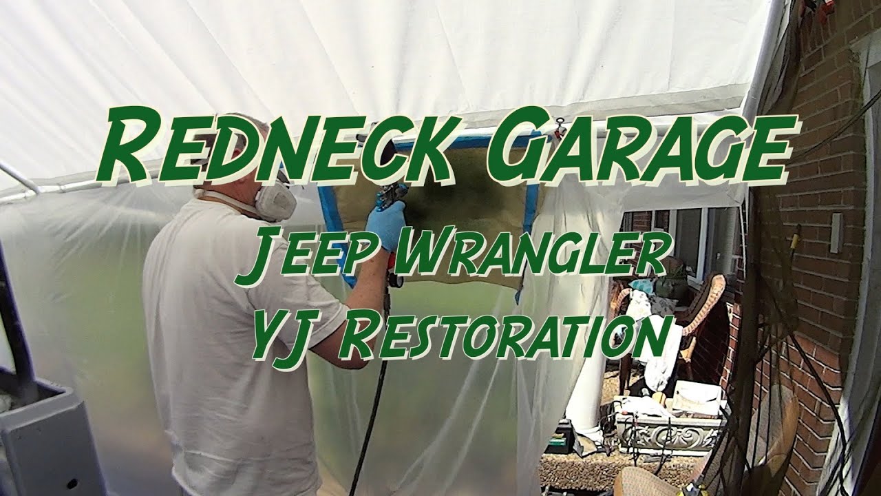Wrangler YJ Painting Final Prep The Redneck Paint Booth YouTube