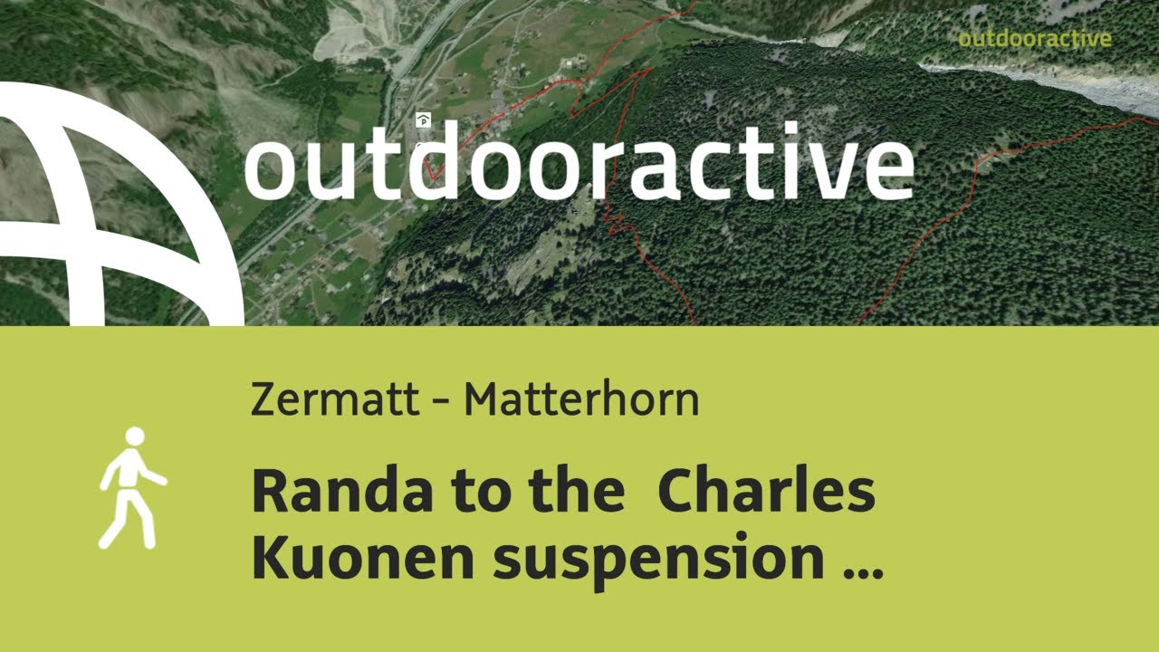 hike in Zermatt - Matterhorn: Randa to the  Charles Kuonen suspension bridge