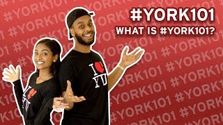 #YORK101: What is YORK101?