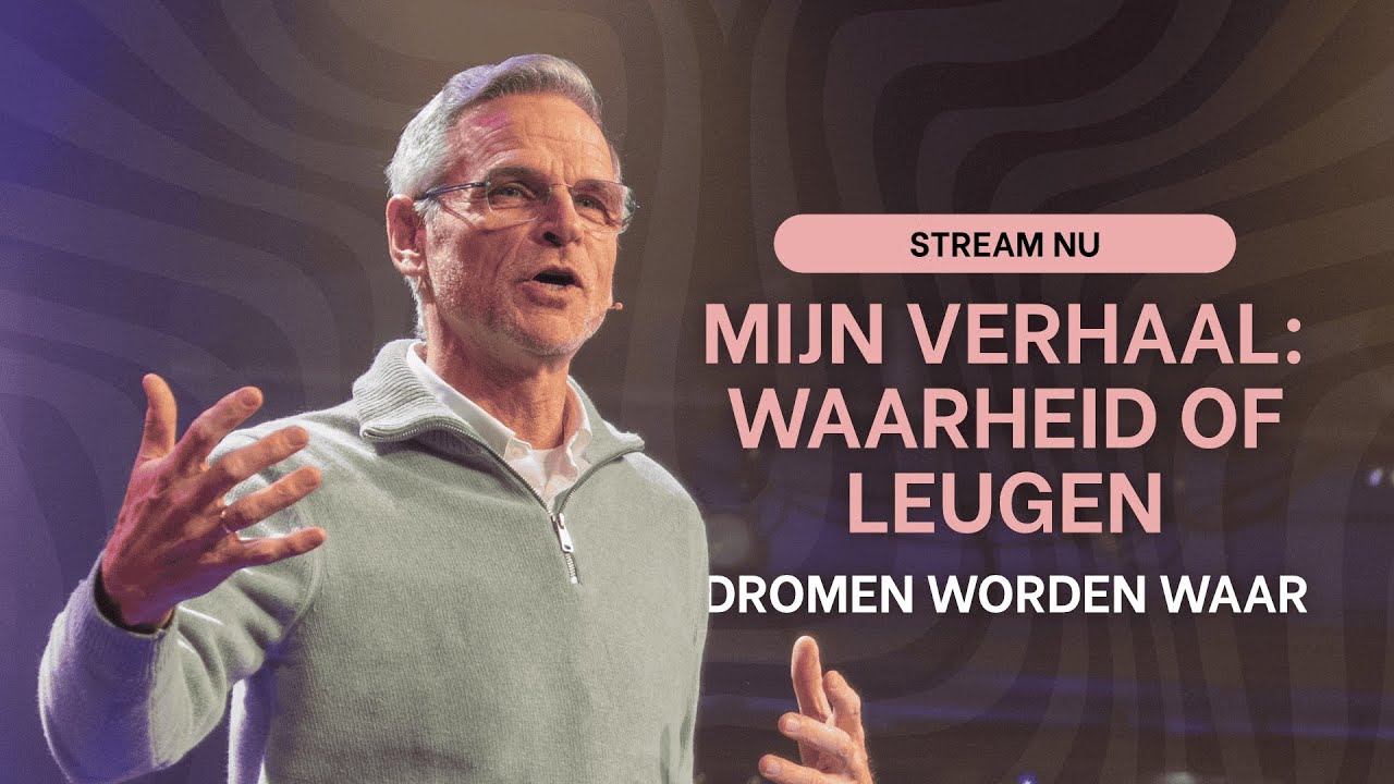 Mijn verhaal: waarheid of leugen | Dromen worden waar #2