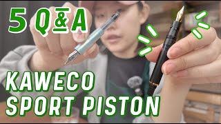 Answering Questions about Kaweco Piston AL Sport!