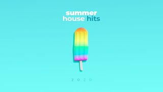 Various Artists - Summer House Hits 2020 - Official Video Mix