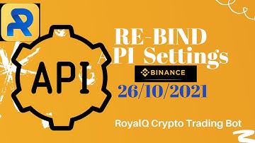 🚨BINANCE ↔️ ROYALQ RE-BIND API SETTINGS