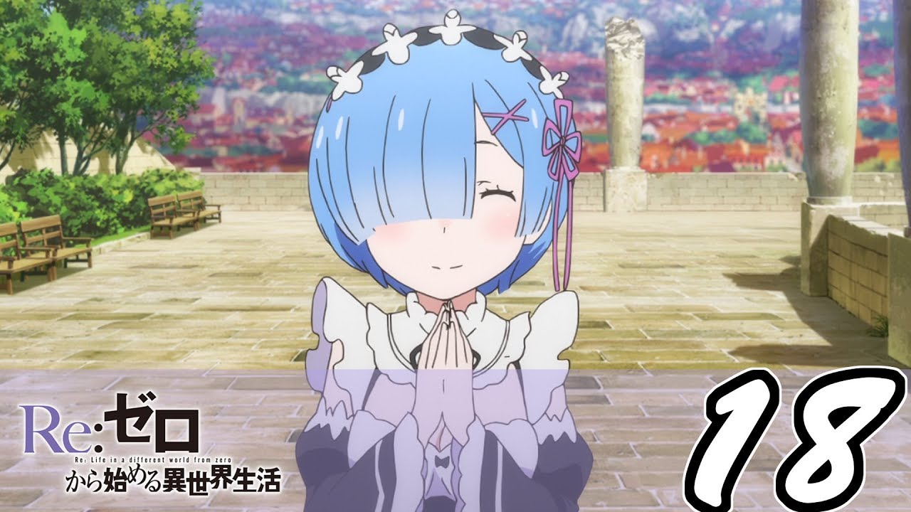 Let's Watch "Re: Zero" E18 *A Hopeless Dream* - YouTube