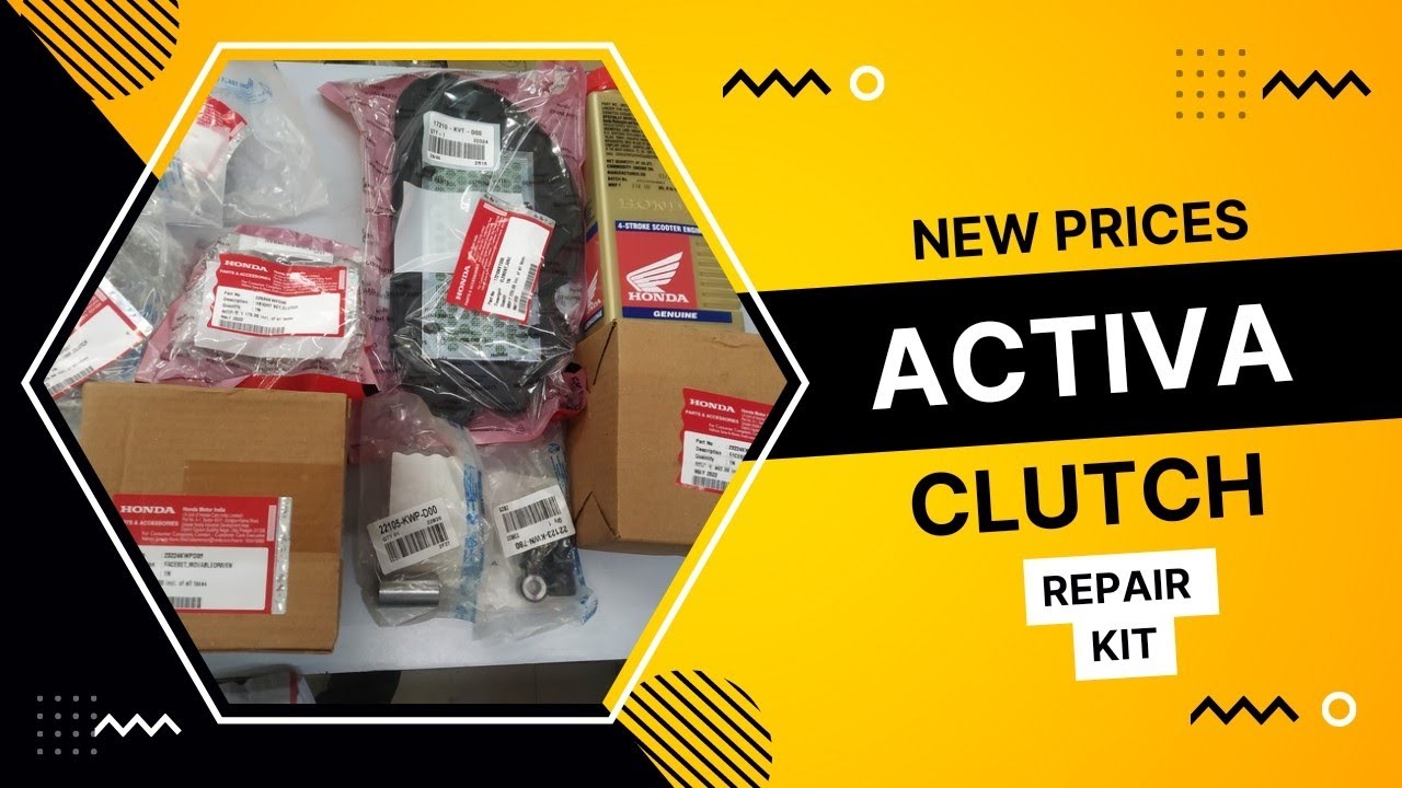 Activa 3G,4G,5G Clutch Repair Kit Prices 2023...🔥 YouTube