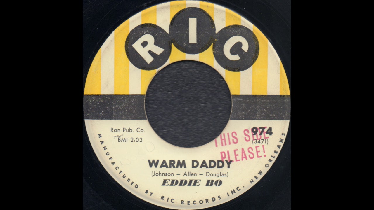 WARM DADDY / EDDIE BO [RIC 974]