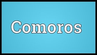 Comoros Meaning