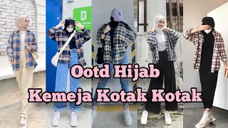 OOTD HIJAB KEMEJA KOTAK KOTAK, OOTD HIJAB REMAJA SIMPLE, OOTD KEMEJA FLANEL + link produk.