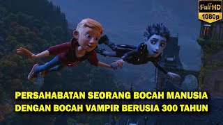 PERSAHABATAN SEORANG ANAK MANUSIA DENGAN BOCAH VAMPIR BERUSIA 300 TAHUN || Alur Cerita Film Animasi