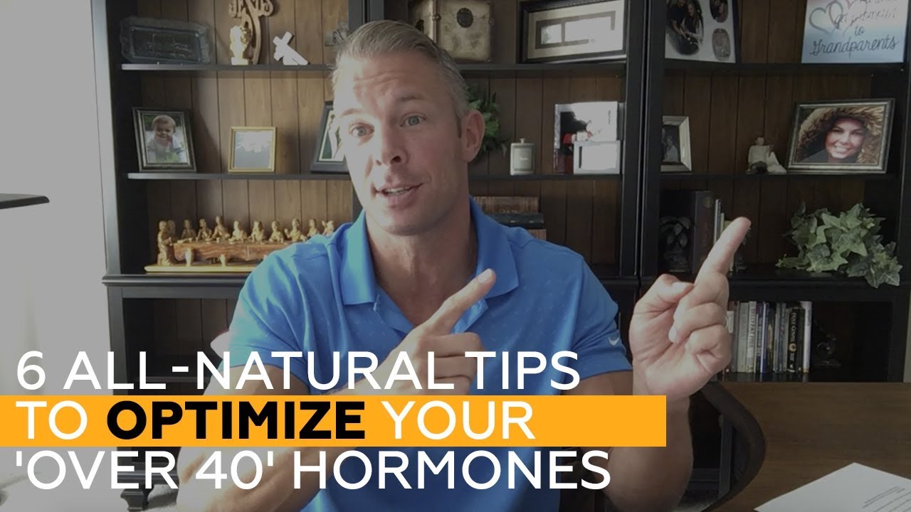 6 All Natural Tips To Optimize Your Over 40 Hormones For Faster 6 All Natural Tips To Optimize Your Over 40 Hormones For Faster Fat Loss