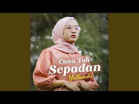 Cinta Tak Sepadan - Yollanda