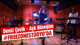 #FreeZoneStüdyo Deniz Çevik - Aşk Böceğim Performansı Resimi