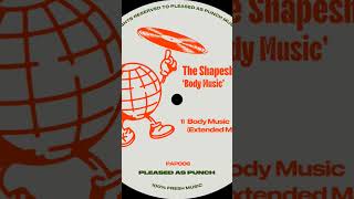 The Shapeshifters - Body Music #housemusic #dj #clubmusic