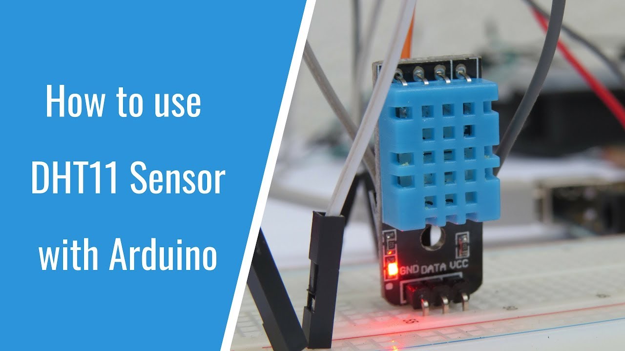 How to use DHT11 Sensor with Arduino + CODE - YouTube