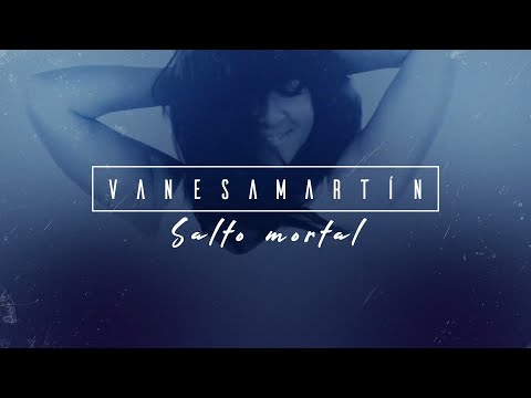 Vanesa Martín - Salto mortal (Lyric Video Oficial)