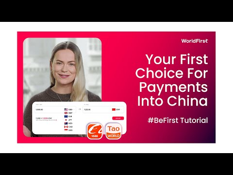 How To Pay Your 1688 Suppliers Fast, Safe & Affordable: The Ultimate Guide - video from World First