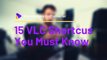 15 VLC Shortcus You Must Know