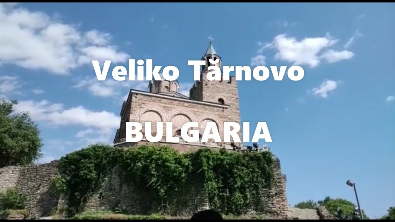 Veliko Tărnovo, Bulgaria