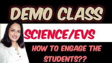 How to teach in Evs ||Demo interview class for environment science