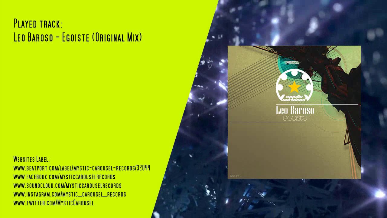 Leo Baroso - Egoiste (Original Mix)