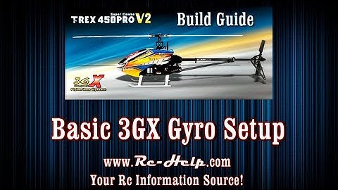 Align 450 Pro V2 3GX Build Guide Part 7 Basic Gyro Setup