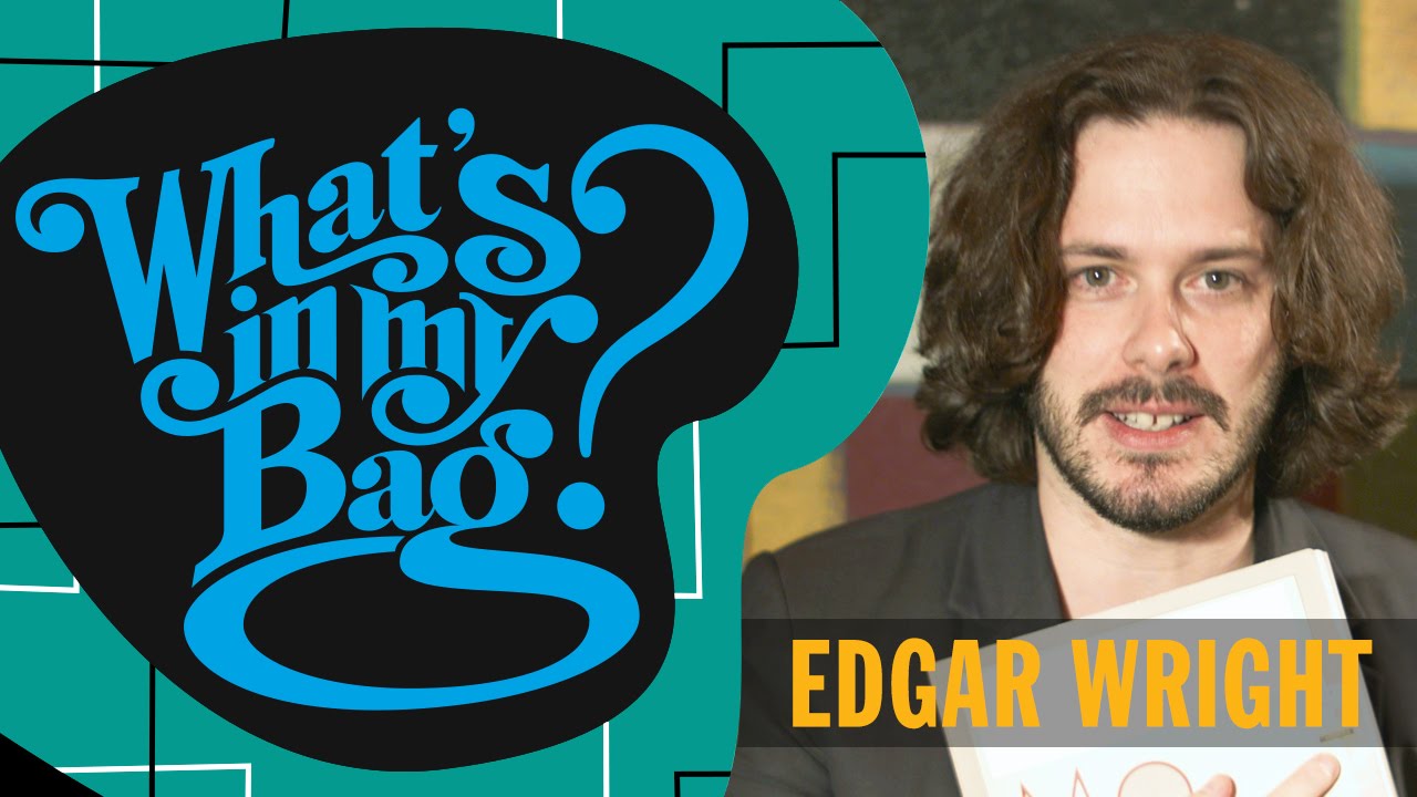 Edgar Wright - What's In My Bag? - YouTube