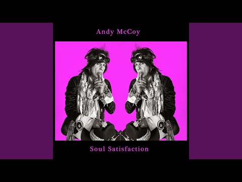 Andy McCoy — Soul Satisfaction