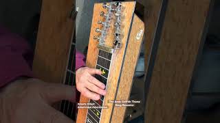 Pedal Steel Guitar- The Andy Griffith Theme