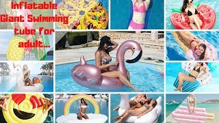 pool floats for adults | Top cool pool floats | Inflatable giant swimming floats Tube for Adult |